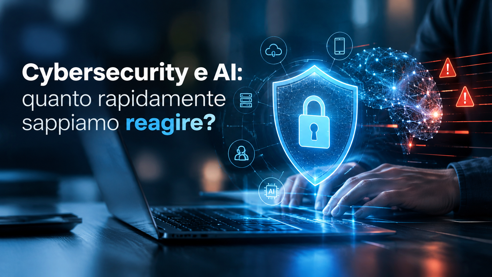 Cybersecurity e AI_ Reazione immediata